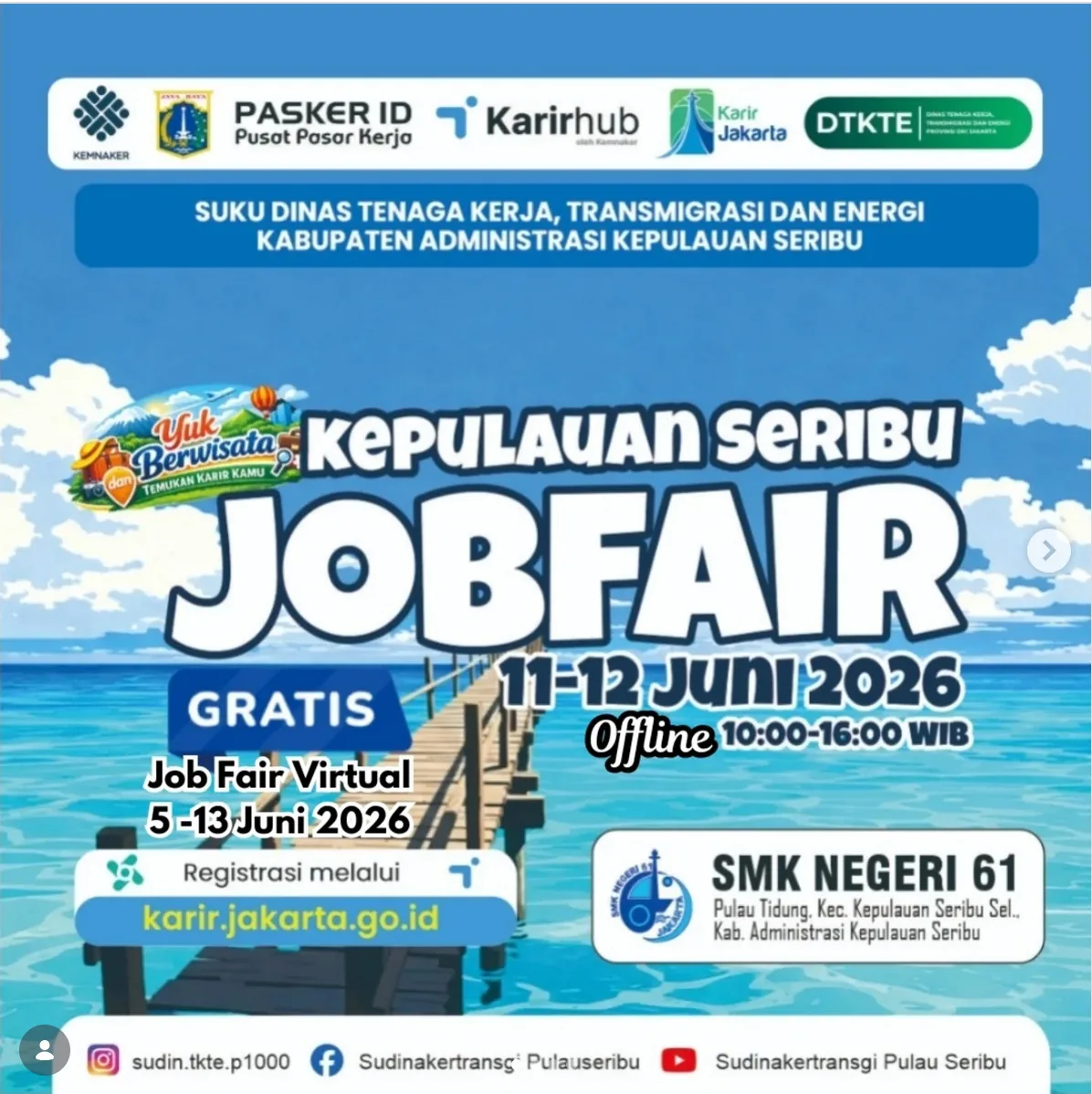 Job Fair Kabupaten Indramayu 2026 (Suku Dinas TKTE Wilayah Kepulauan Seribu) : 10-11 Juni 2026
